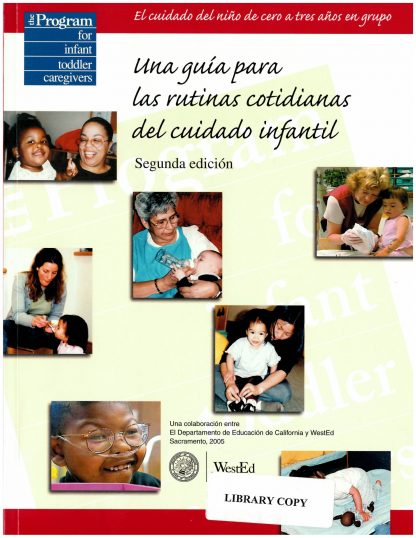 Cover for Una guía para las rutinas cotidianas del cuidado infantil, segunda edición