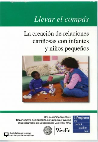 Cover for Llevar el compás: La creación de relaciones cariñosas con infants y niños pequeños DVD