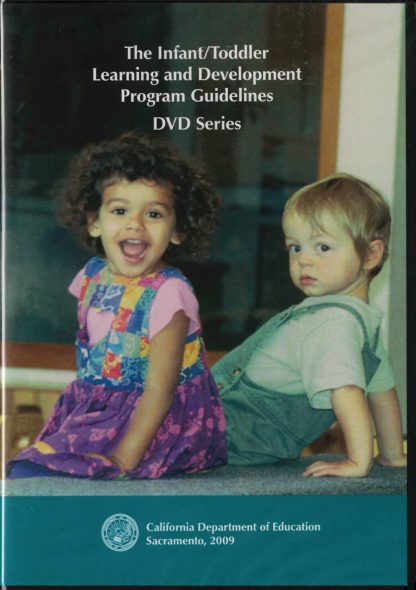Cover for Infant/Toddler Learning & Development Program Guidelines DVD