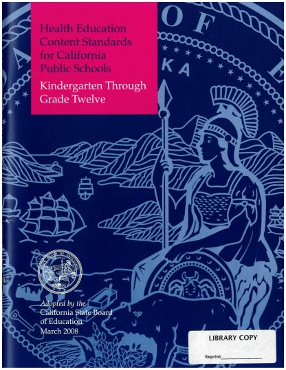 Cover for Content Standards for California Public Schools: Health Education