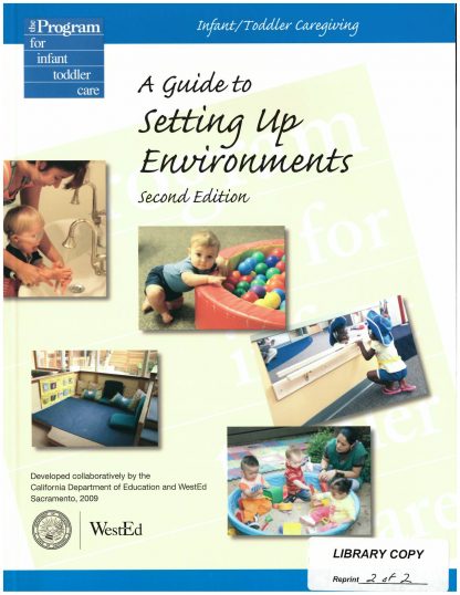 Cover for Infant/Toddler Caregiving: A Guide to Setting Up Environments