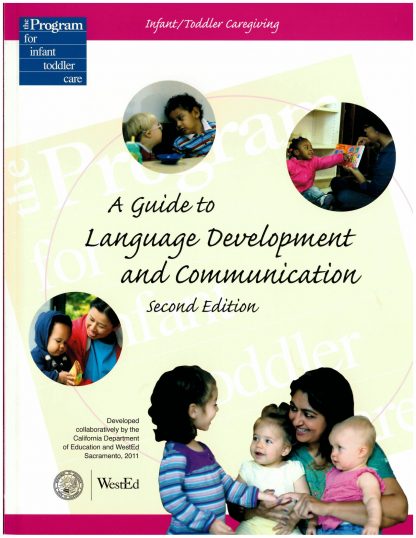 Cover for Infant/Toddler Caregiving: A Guide to Language Development and Communication