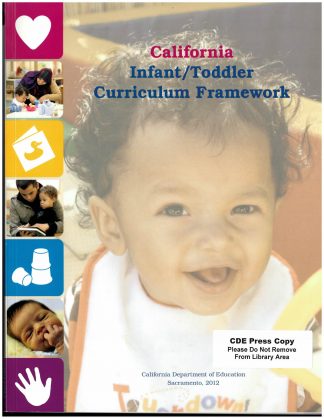 Cover for California Infant/Toddler Curriculum Framework