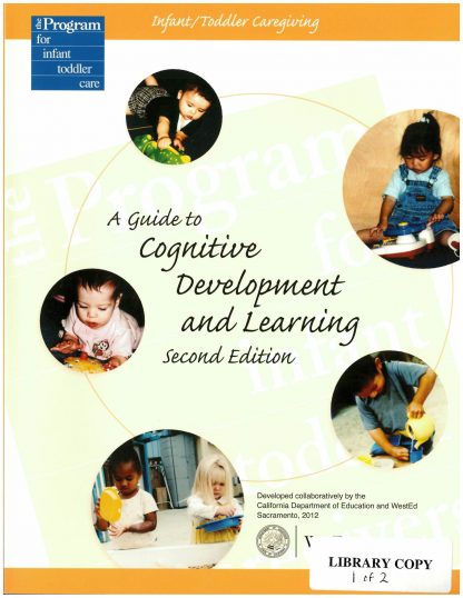 Cover for Infant/Toddler Caregiving: A Guide to Cognitive Development and Learning, Second Edition