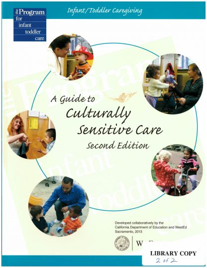 Cover for Infant/Toddler Caregiving: A Guide to Culturally Sensitive Care, Second Edition