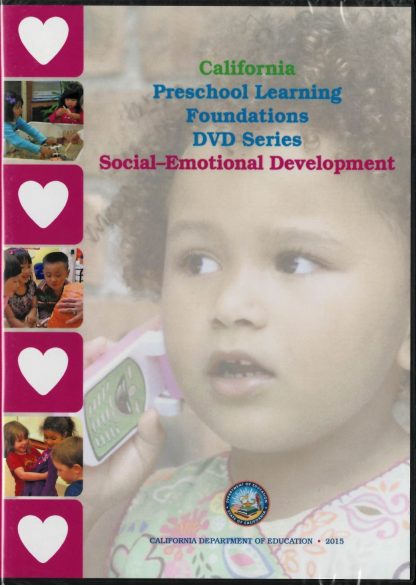 Cover for California Preschool Learning Foundations: Social-Emotional Development (DVD Series)