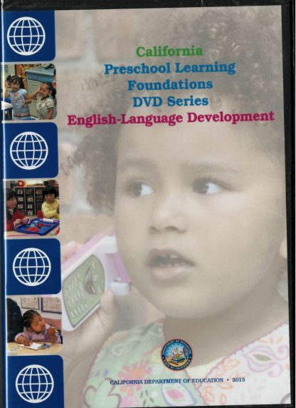 Cover for California Preschool Learning Foundations: English-Language Development (DVD Series)