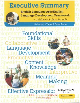 Cover for Executive Summary: English Language Arts/English Language Development Framework