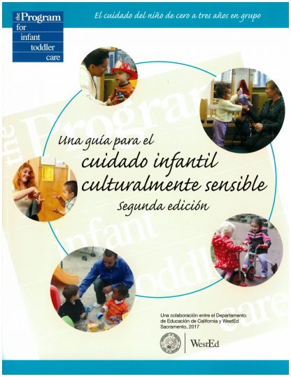 Cover for Una guía para el cuidado infantil culturalmente sensible, Segunda edición