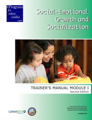 Cover for Module I: Social-Emotional Growth and Socialization