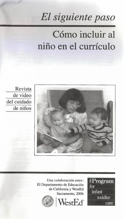 Cover for El siguiente paso: Cómo incluir al niño en el currículo (Paquete de 50 folletos de video)
