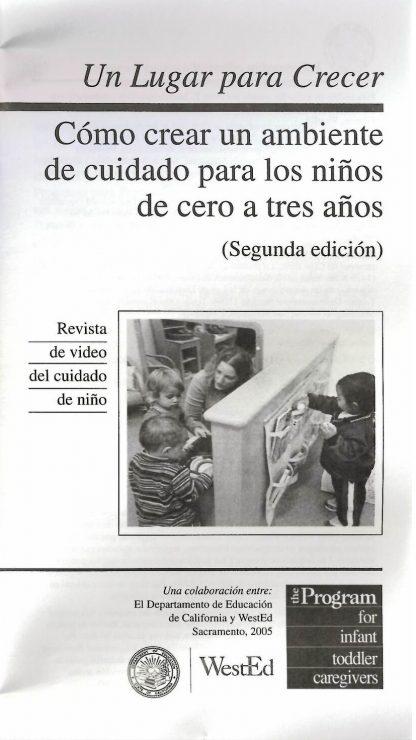 Cover for Un lugar para crecer: Cómo crear un ambiente de cuidado para niños de cero a tres años, Segunda edición (Paquete de 50 folletos de video)
