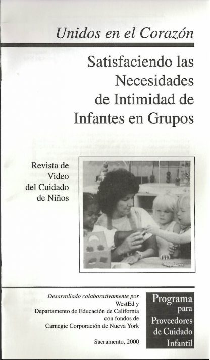 Cover for Unidos en el corazón: Satisfaciendo las necesidades de intimidad de infantes en grupos (Paquete de 50 folletos de video)